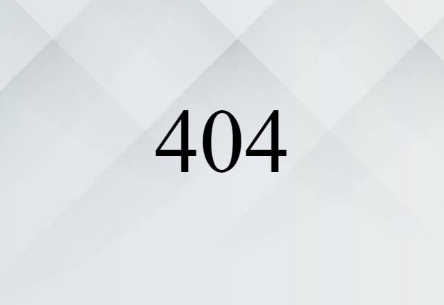 404 (noun) Definition, Meaning & Examples