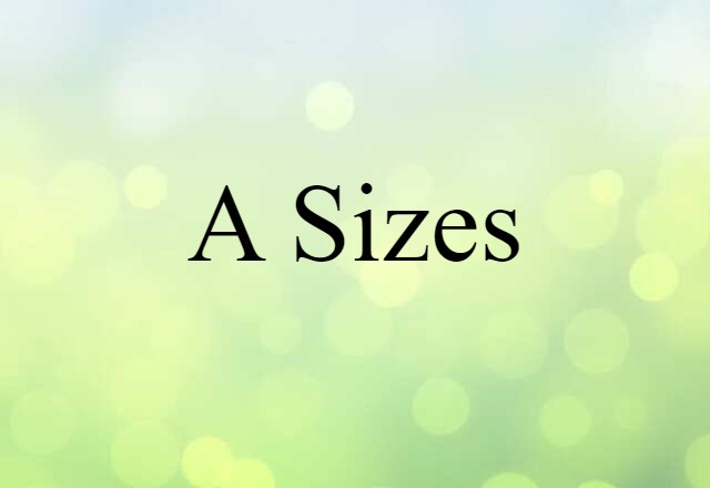 A sizes