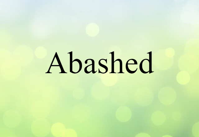 abashed