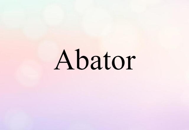 abator