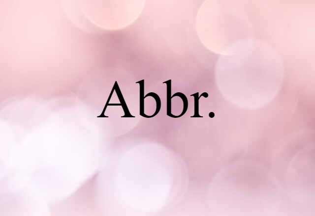 abbr.