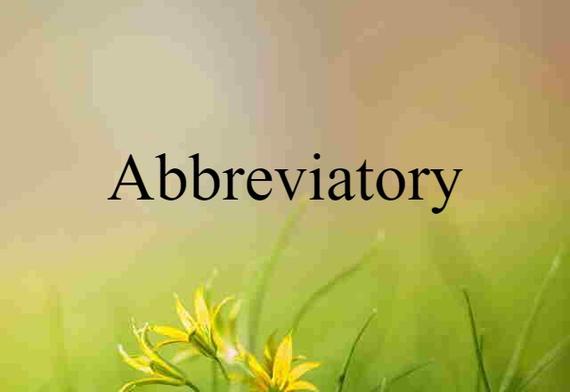 abbreviatory