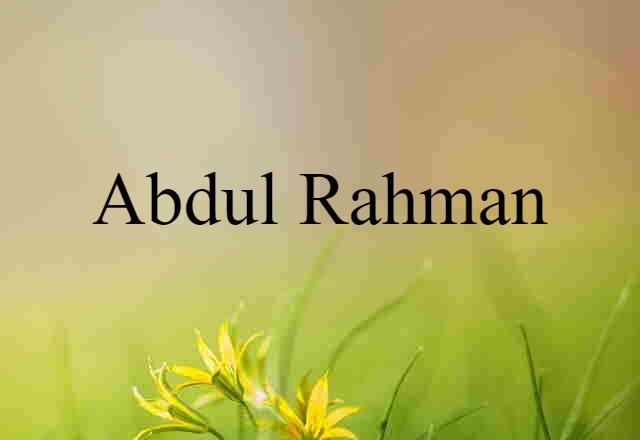 Abdul Rahman