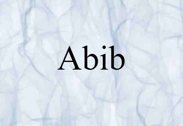 Abib