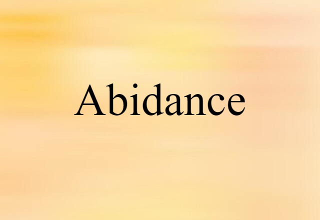 abidance