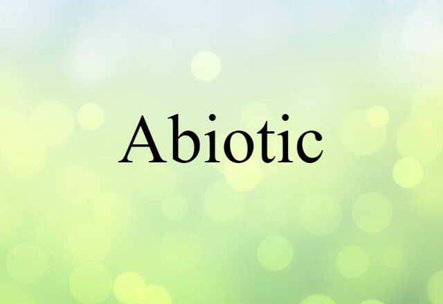 abiotic