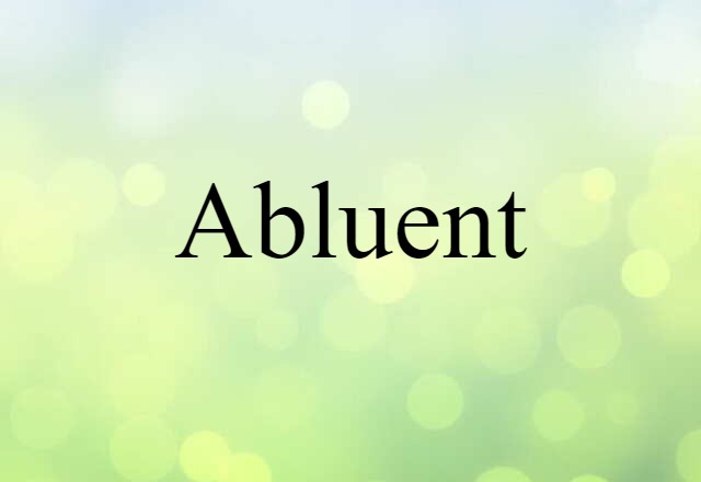 abluent