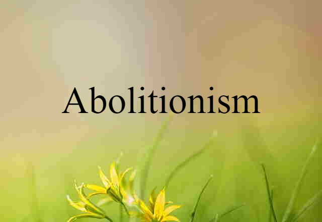 abolitionism