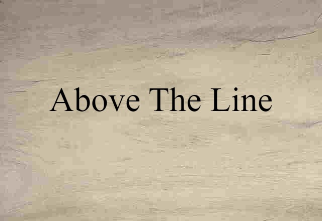 above the line