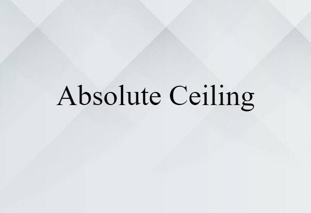 absolute ceiling