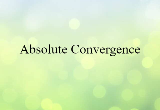 absolute convergence