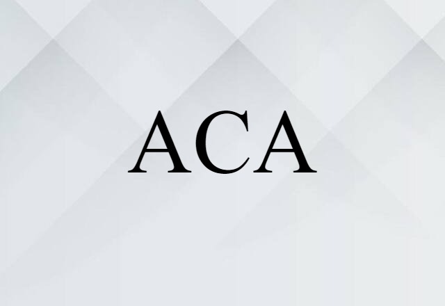 ACA