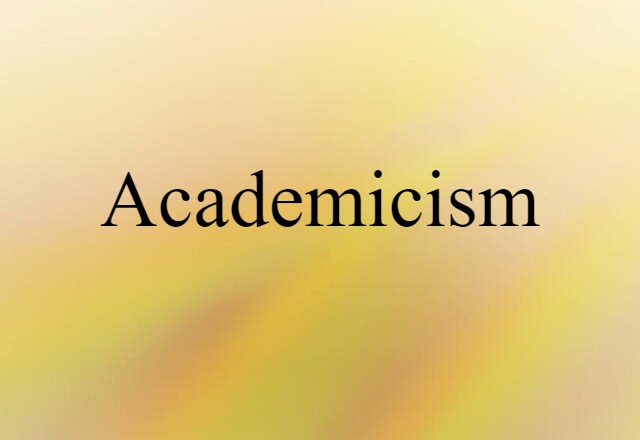 academicism