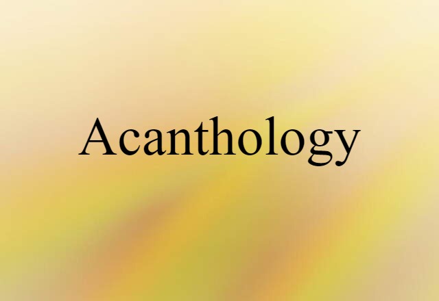 acanthology