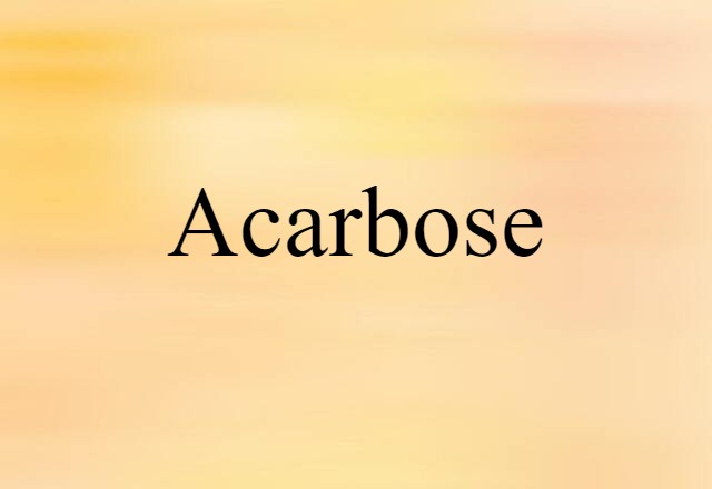 acarbose