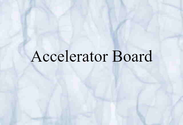 accelerator board