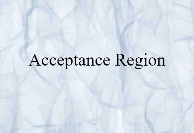 acceptance region