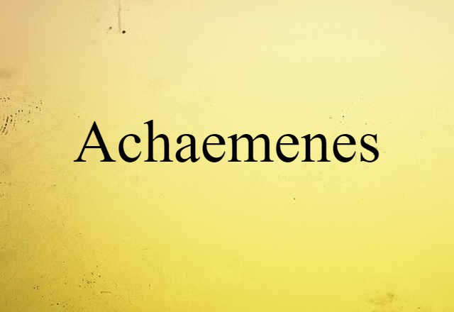 Achaemenes