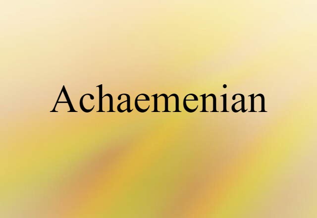 Achaemenian