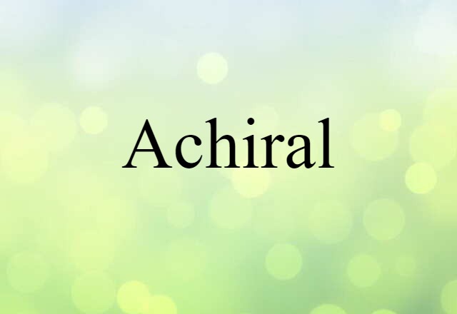 achiral