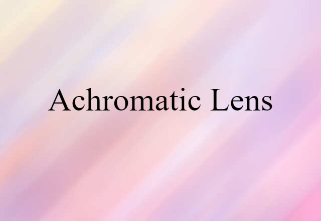 achromatic lens