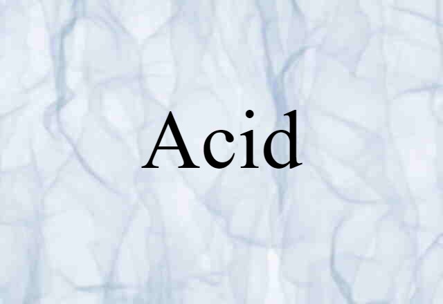 acid