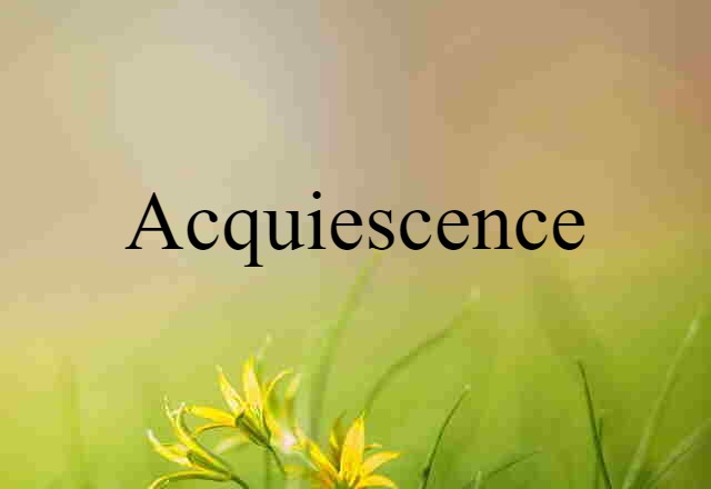 acquiescence