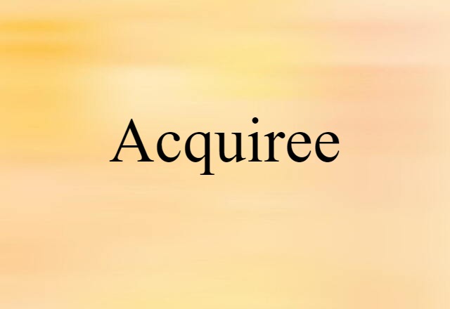 acquiree