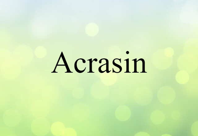 Acrasin (noun) Definition, Meaning & Examples