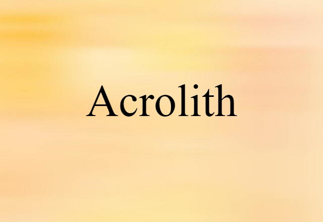 acrolith