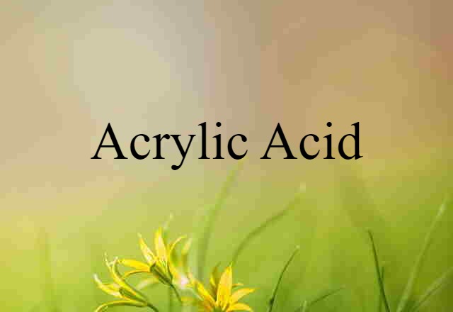 acrylic acid