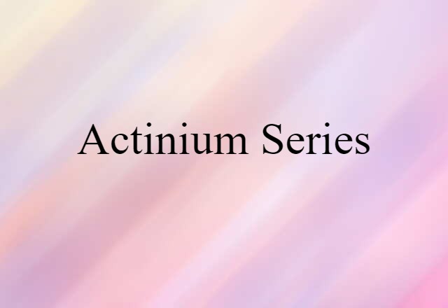 actinium series