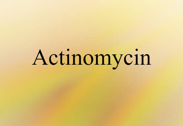 actinomycin