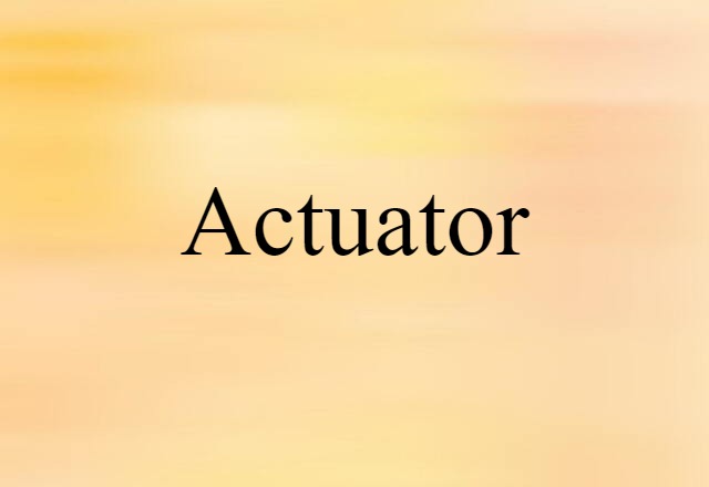 actuator