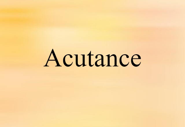 acutance