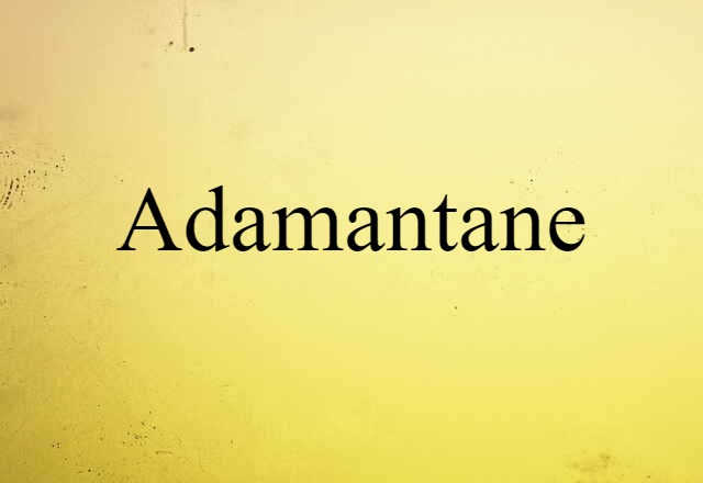 adamantane