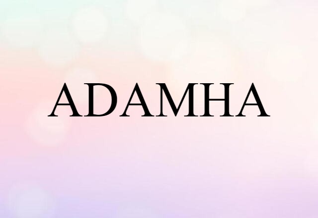 ADAMHA