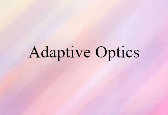 adaptive optics