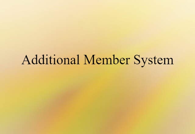 Additional Member System