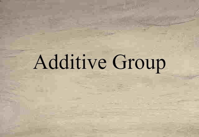 additive group