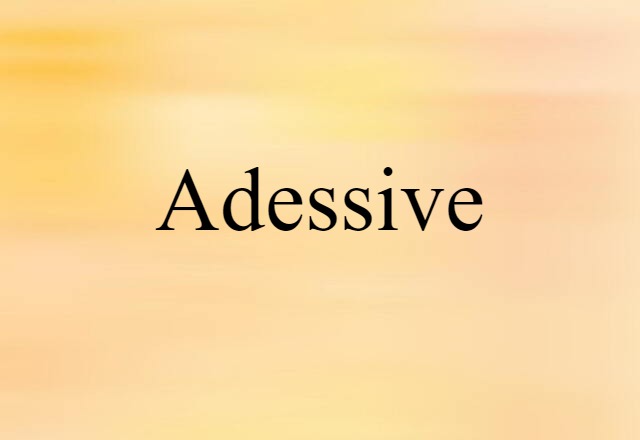 adessive