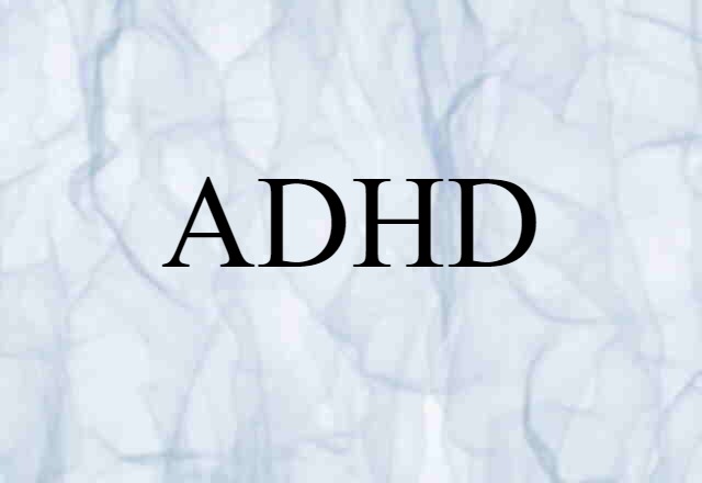 ADHD