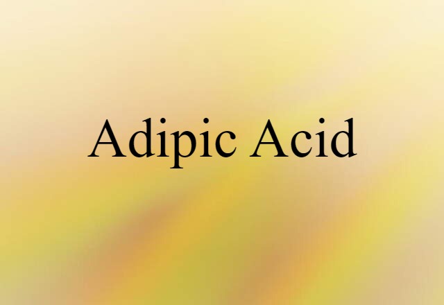 adipic acid