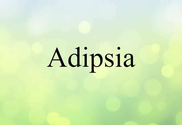 adipsia