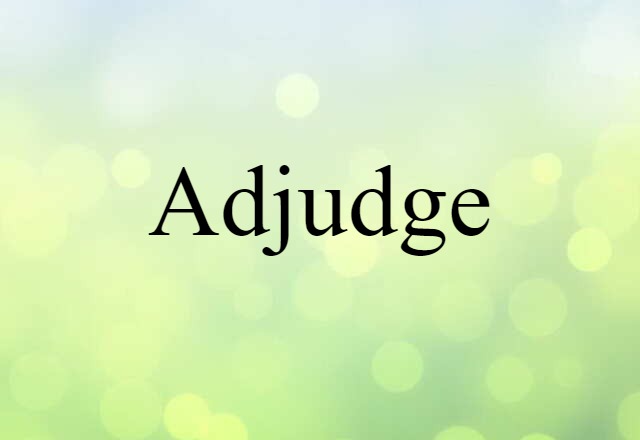 adjudge