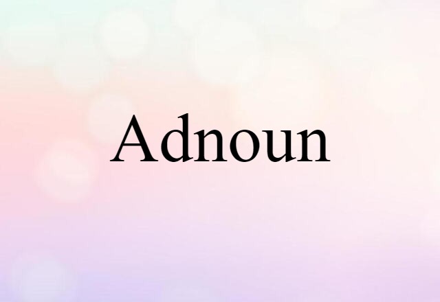 adnoun