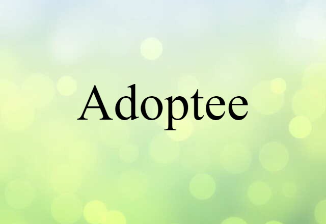 adoptee