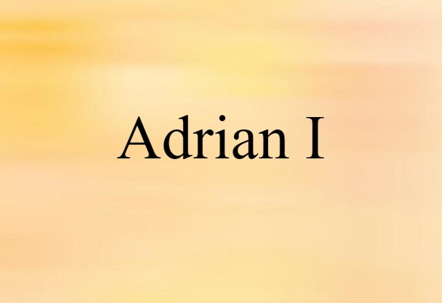 Adrian I