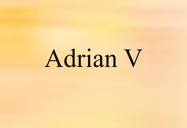 Adrian V