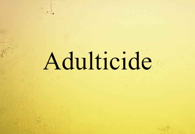 Adulticide (noun) Definition, Meaning & Examples